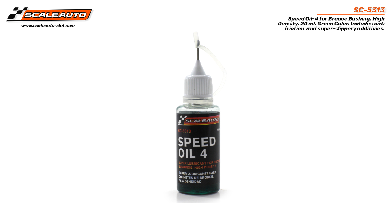 SC-5313 Speed Oil-4 for Bronce Bushing. High Density. 20 ml. Green Color. Inc anti friction & super-slippery additivies.